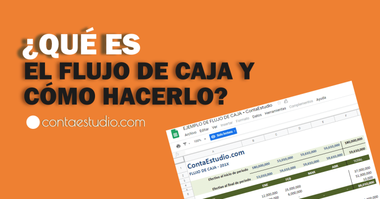 ¿Qué es el flujo de caja y cómo hacerlo?