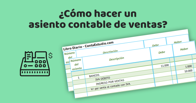 ¿Cómo hacer un asiento contable de ventas?