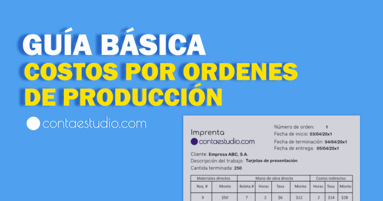 ¿Qué son los costos por órdenes de producción?